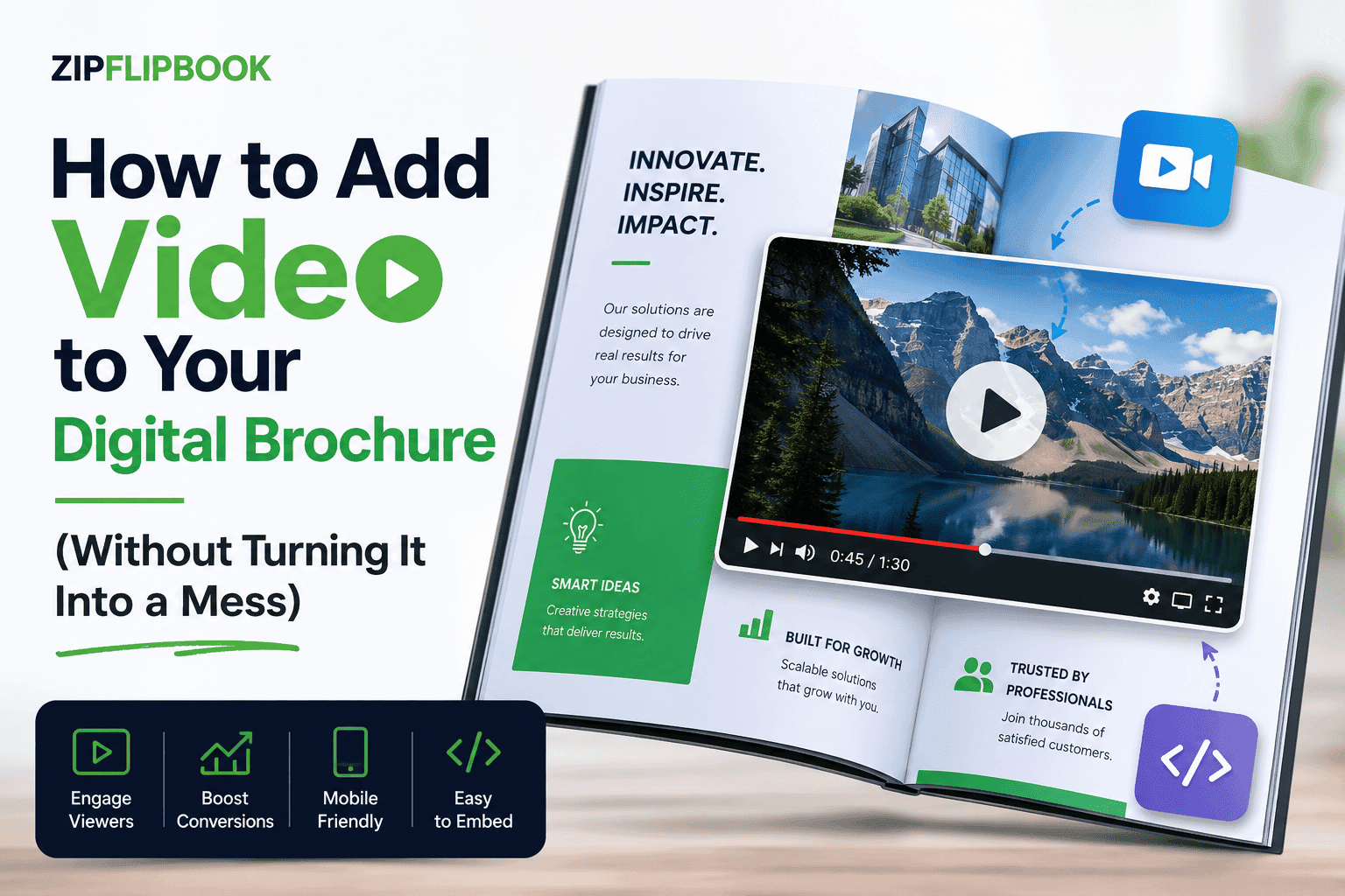 How to Add Video to Your Digital Brochure (Without Turning It Into a Mess)