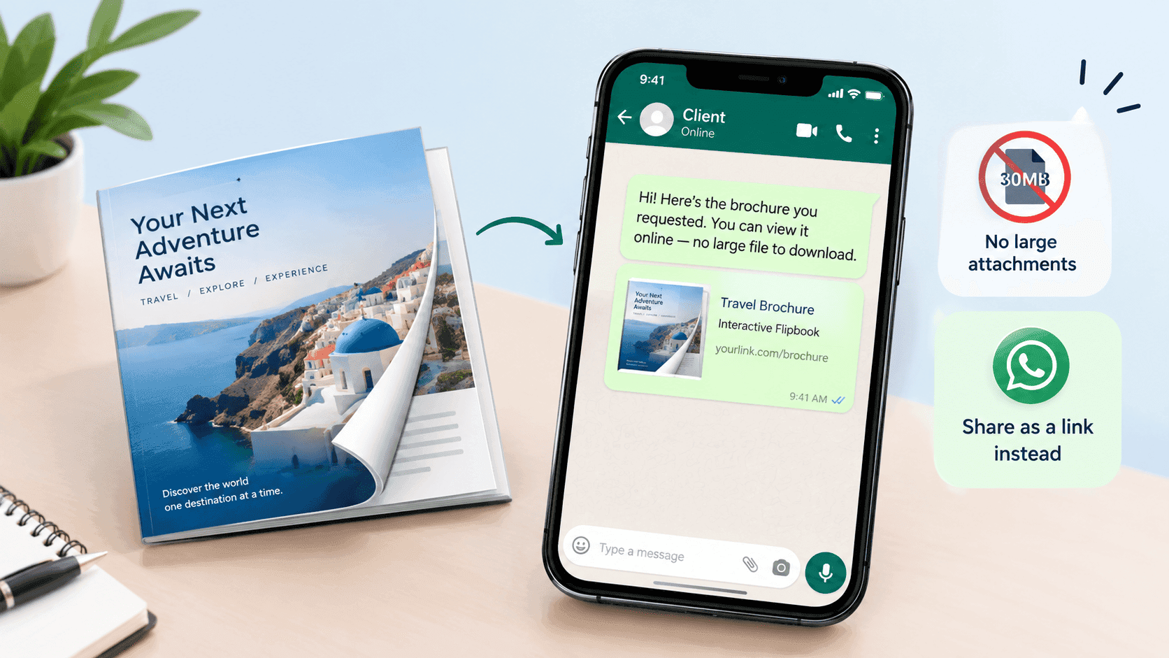 How to Send a Brochure on WhatsApp Without It Arriving as a 30MB Attachment